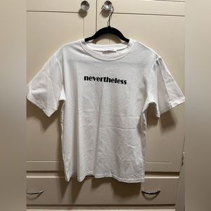 Nevertheless White Tshirt